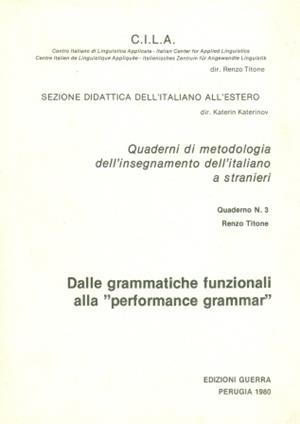 DALLE GRAMMATICHE FUNZIONALI ALLA PERFORMANCE GR. | 9980000005087