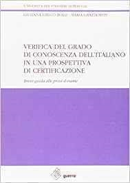 VERIFICA GRADO CONOSCENZA ITALIANO | 9788877151018