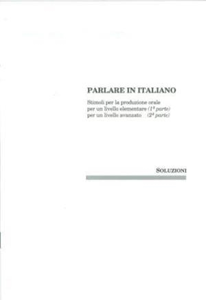 PARLARE IN ITALIANO (CHIAVI) | 9788877152169