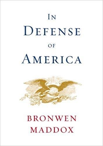 IN DEFENSE OF AMERICA | 9780316032230
