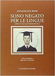 SONO NEGATO PER LE LINGUE | 9788874487202