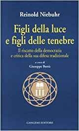 FIGLI DELLA LUCE E FIGLI DELLE TENEBRE | 9788849202960