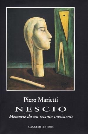 NESCIO:MEMORIE DA UN RECINTO INESISTENTE | 9788849203226