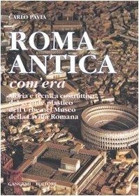 ROMA ANTICA, COM'ERA | 9788849210101