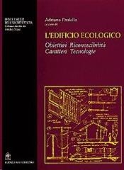 L'EDIFICIO ECOLOGICO | 9788849201680