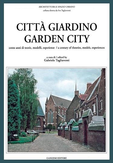 CITTÀ GIARDINO / GARDEN CITY | 9788874485772