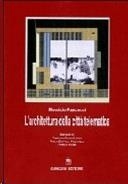 ARCHITETTURA DELLA CITTÀ TELEMATICA | 9788874487011