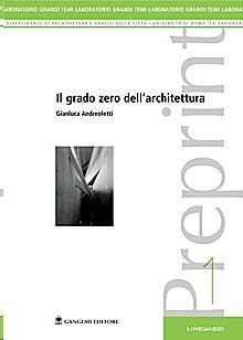 GRADO ZERO DELL'ARCHITETTURA | 9788849203820