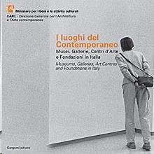 I LUOGHI DEL CONTEMPORANEO - BILINGÜE IT-ING) | 9788849204223