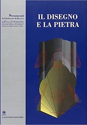 DISEGNO E LA PIETRA | 9788849200577
