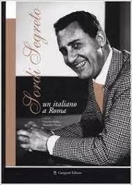 SORDI SEGRETO, UN ITALIANO A ROMA | 9788849206289