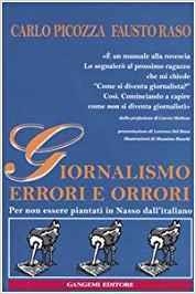 GIORNALISMO, ERRORI E ORRORI | 9788849205541