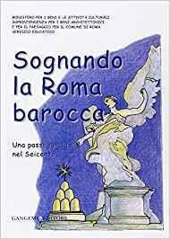 SOGNANDO LA ROMA BAROCCA | 9788849210538