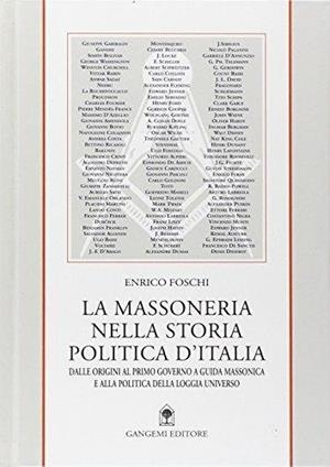LA MASSONERIA NELLA STORIA POLITICA D'ITALIA | 9788874488797