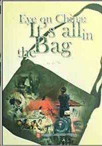 EYE ON CHINA:IT'S ALL IN THE BAG | 9787119055923