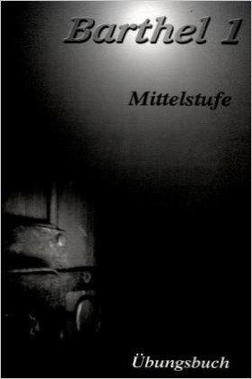 BARTHEL BD1 B2 - ÜBUNGSBUCH MITTELSTUFE (EJERC) | 9783930861712