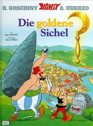 ASTERIX 05: DIE GOLDENE SICHEL (ALEMÁN) | 9783770436057