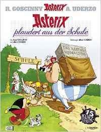 ASTERIX 32: ASTERIX PLAUDERT AUS DER SCHULE (ALEMÁN) | 9783770436323