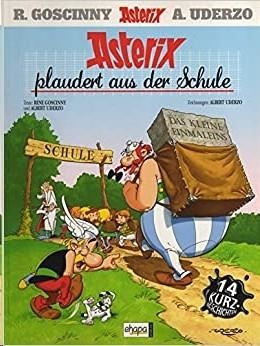 ASTERIX 32: ASTERIX PLAUDERT AUS DER SCHULE (ALEMÁN) | 4198314306508