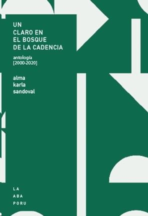 UN CLARO EN EL BOSQUE DE LA CADENCIA | 9786559000067