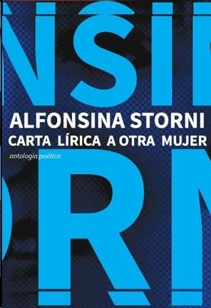 CARTA LÍRICA A OTRA MUJER — ANTOLOGÍA POÉTICA | 9788571050891