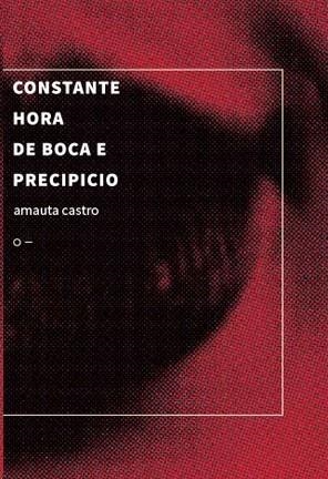 CONSTANTE HORA DE BOCA E PRECIPICIO | 9786587076027