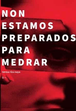 NON ESTAMOS PREPARADOS PARA MEDRAR | 9786559000159