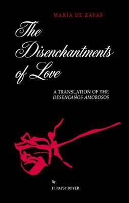 DISENCHANTMENTS OF LOVE | 9780791432822 | MARIA DE ZAYAS