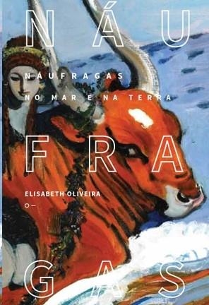 NÁUFRAGAS NO MAR E NA TERRA | 9788571051607