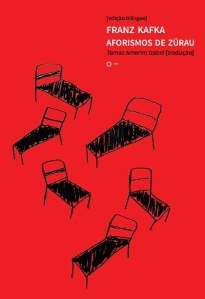 AFORISMOS DE ZÜRAU - FRANZ KAFKA | 9788569433392