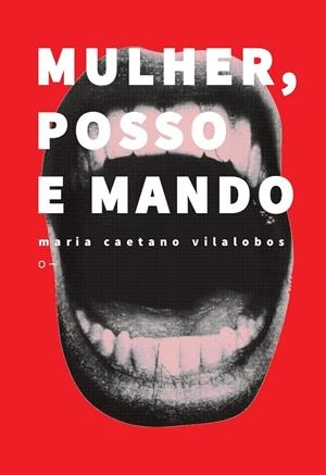 MULHER, POSSO E MANDO | 9786559006885