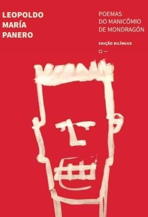 POEMAS DO MANICÔMIO DE MONDRAGÓN (BILINGÜE ESPAÑOL-PORTUGUÉS) | 9786559006564