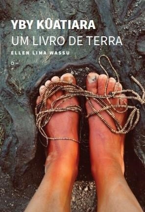 YBY KÛATIARA UM LIVRO DE TERRA | 9786559005796