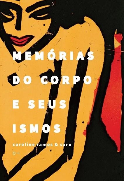 MEMÓRIAS DO CORPO E SEUS ISMOS | 9786559004201