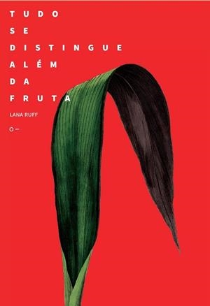 TUDO SE DISTINGUE ALÉM DA FRUTA | 9786559004294