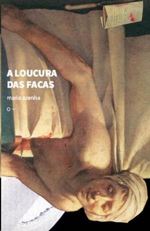 A LOUCURA DAS FACAS | 9786559000746