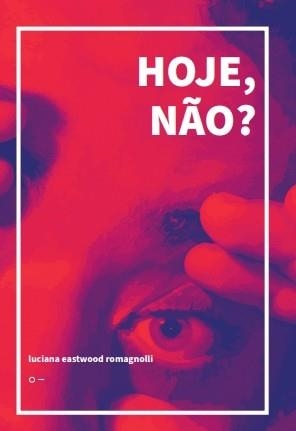 HOJE, NÃO? | 9786559000647