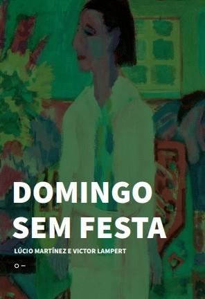 DOMINGO SEM FESTA | 9786559000418