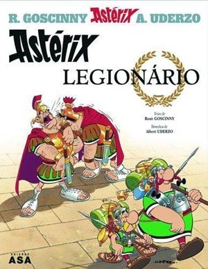 ASTERIX 10: O LEGIONÁRIO (PORTUGUÉS) | 9789724138091