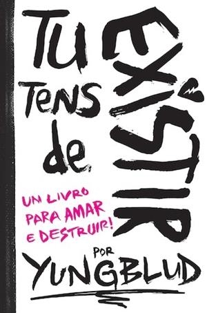 TU TENS DE EXISTIR | 9789892362045