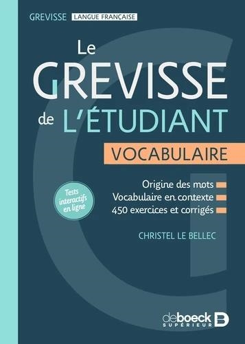 LE GREVISSE DE L'ÉTUDIANT - VOCABULAIRE | 9782807356825