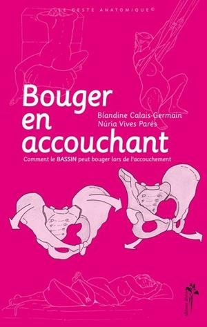 BOUGER EN ACCOUCHANT | 9782915418361