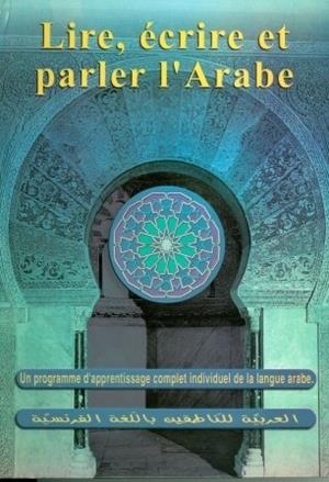 LIRE, ECRIRE ET PARLER L'ARABE (BK+2CASS) | 9789953190662