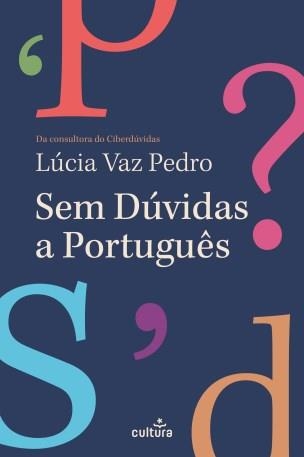 SEM DÚVIDAS A PORTUGUÊS | 9789895770199
