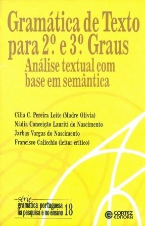GRAMÁTICA DE TEXTO - 2? E 3? GRAUS | 9788524900303