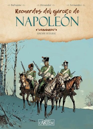 RECUERDOS DEL EJÉRCITO DE NAPOLÉON | 9788412640175