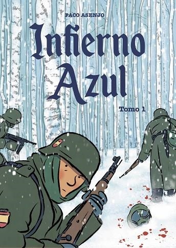 INFIERNO AZUL (TOMO 1) | 9788412734577