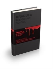 DRACULA : THE GOTHIC CLASSIC | 9781907312571