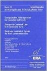 EUROPEAN CONTRACT LAW IN COMMUNITY LAW | 9783898171892