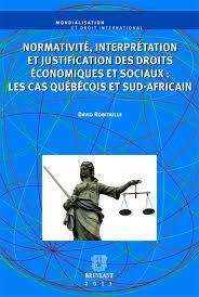 NORMATIVITE, INTERPRETATION ET JUSTIFICATION DES DROITS... | 9782802728801